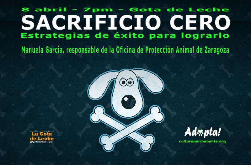 Cartel de Sacrficio Cero de la Oficina de Protección Animal de Zaragoza